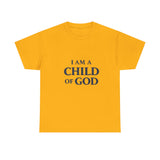 Child of God T-Shirt — 'I Am a Child of God' Faith Tee
