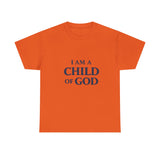 Child of God T-Shirt — 'I Am a Child of God' Faith Tee