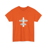 Trust God & Chill T‑Shirt — Inspirational Christian Tee with Cross Design