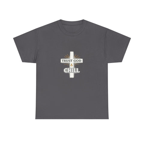 Trust God & Chill T‑Shirt — Inspirational Christian Tee with Cross Design