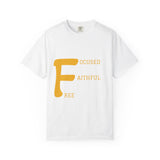 Focused Faithful Free Tee — Inspirational Graphic T‑Shirt