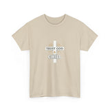 Trust God & Chill T‑Shirt — Inspirational Christian Tee with Cross Design