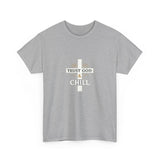 Trust God & Chill T‑Shirt — Inspirational Christian Tee with Cross Design