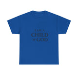 Child of God T-Shirt — 'I Am a Child of God' Faith Tee