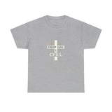 Trust God & Chill T‑Shirt — Inspirational Christian Tee with Cross Design