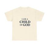 Child of God T-Shirt — 'I Am a Child of God' Faith Tee